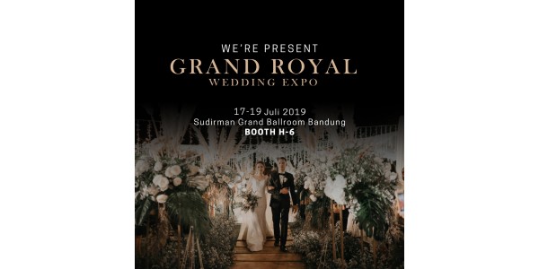 GRAND ROYAL WEDDING EXPO 2019